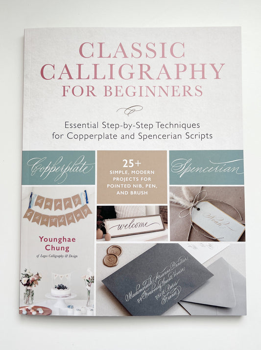 Classic Calligraphy for Beginners - Signed Book